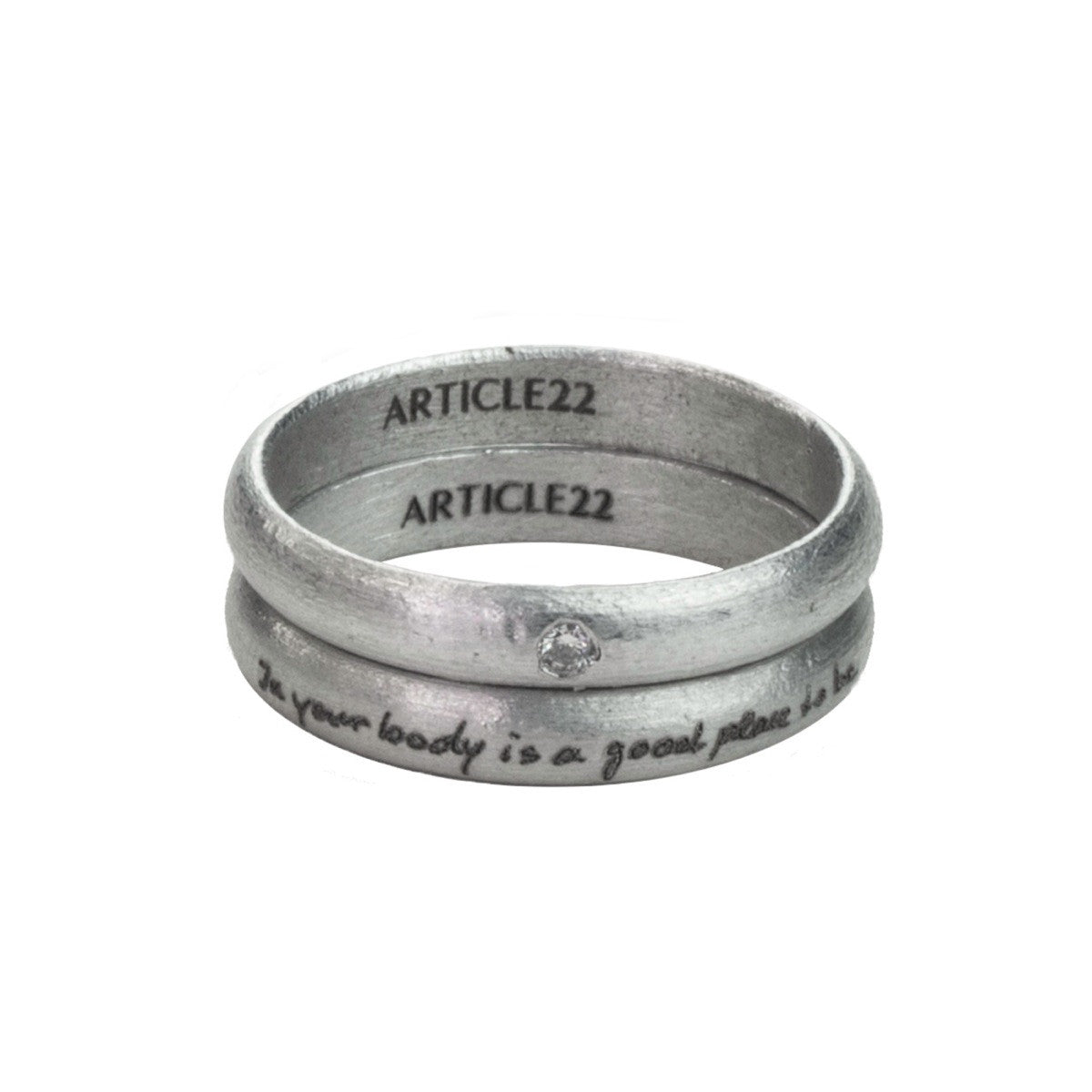 IN YOUR BODY IS A GOOD PLACE TO BE - DIAMOND RING